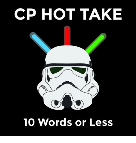 HOT TAKE: STAR WARS