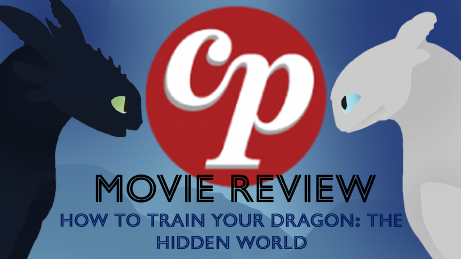 CP REVIEW: HOW TO TRAIN YOUR DRAGON: THE HIDDEN WORLD