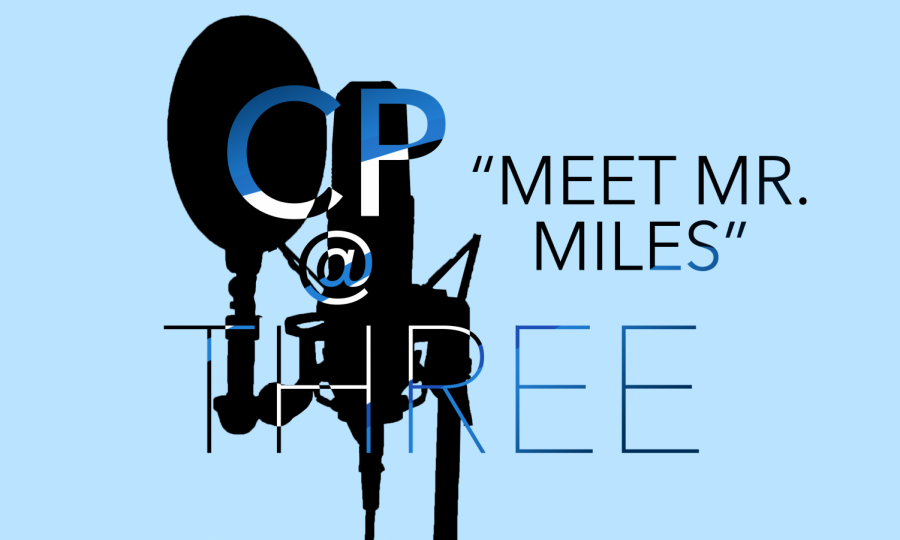 CP@3: MEET MR. MILES