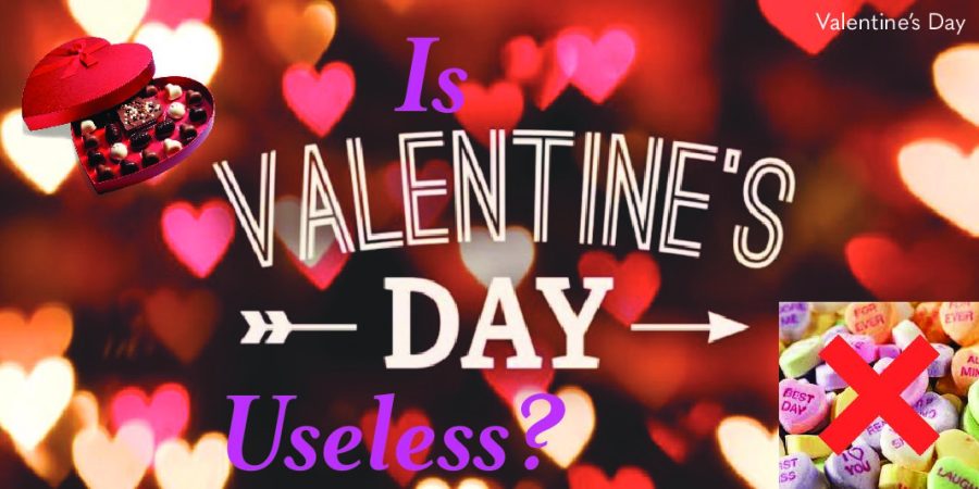 Why Valentines Day is Useless